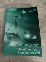 Übungsbuch Obligationenrecht Allgemeiner Teil 3. Auflage