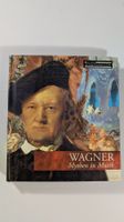 Wagner - Mythen in Musik