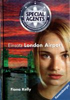 Kelly Fiona - Einsatz London Airport (geb) / Jugendbuch