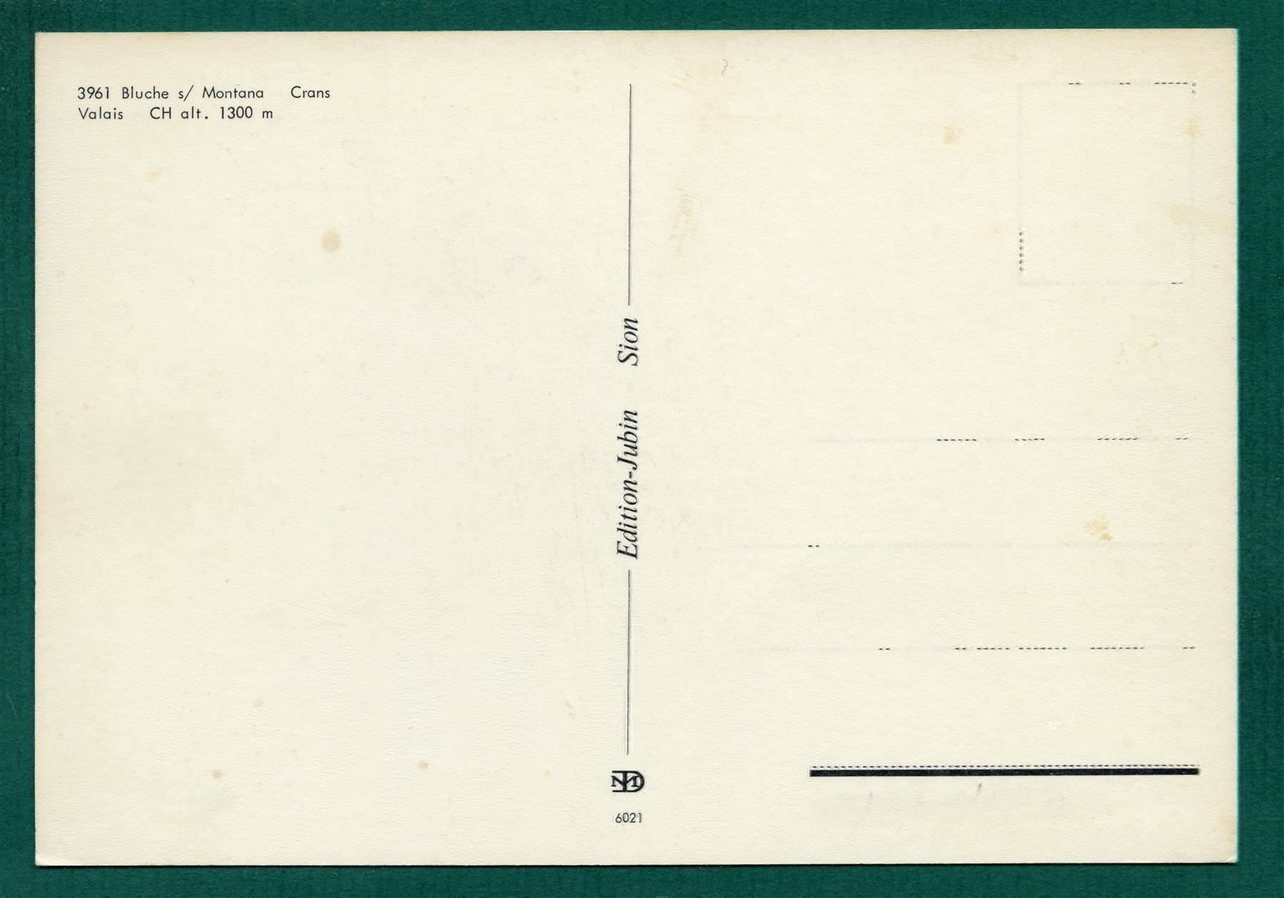 Cartoline postali: Bluche sur Montana-Crans, ungelaufen, Grossformat, ca. 1979 – Usato da Sargans venduto da Hausi1951 1