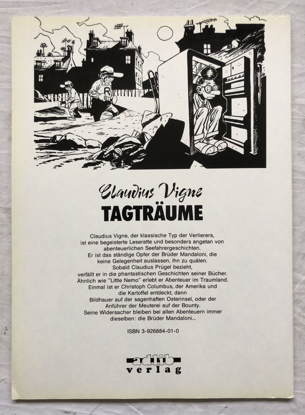 Comics: Claudius Vigne - Tagträume - Comicalbum – Gebraucht aus Schaffhausen von durruti 4