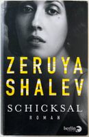 Schicksal – Zeruya Shalev – Roman – Berlin Verlag – wie neu