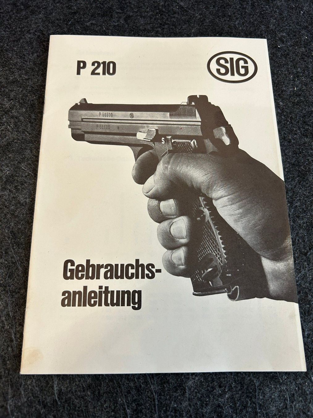 Schweizer Armee Uniformen: SIG P 210 Gebrauchsanleitung – Gebraucht aus Berikon von DGC-1995