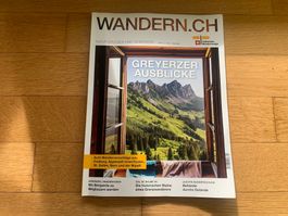 Wandern Mai 2022 Greyerz Magazin der Schweizer Wanderwege