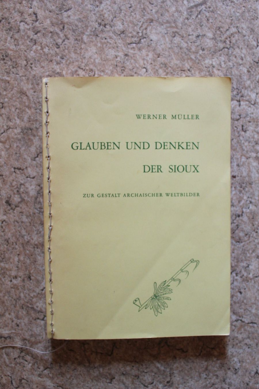 Libri: Glauben und Denken der Sioux von Werner Müller – Usato da Kerns venduto da KIRSCHE06