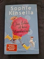 Sophie Kinsella "Das Leben ist kein Strandurlaub"