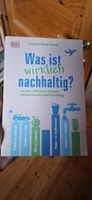 Buch Was ist wirklich nachhaltig? DK guter Zustand