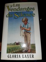 les vendanges du silence