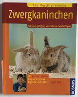 ZWERGKANINCHEN - halten pflegen verstehen - Kosmos Ratgeber