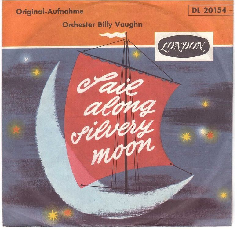 Dischi in vinile: Billy Vaughn  --  Sail along silvery moon  Single7 – Usato da Rheinau venduto da thealbum