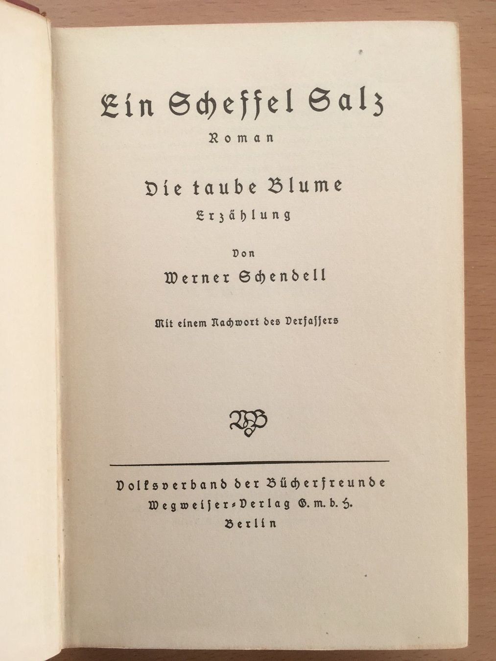 Libri: Ein Scheffel Salz; Werner Schendell – Usato da Grenchen venduto da Kogi7 2