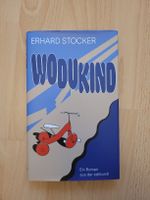 Erhard Stocker - Wodukind - Roman - Edition 8 - Top!