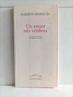 Un amant très vétilleux / Alberto Manguel / Actes Sud – Lemé