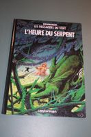 LES PASSAGERS DU VENT   °°°° L'HEURE DU SERPENT °°°°