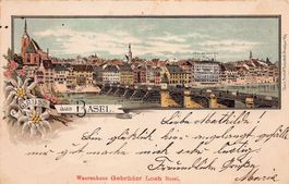 Gruss aus Basel, Litho-Werbekarte, gelaufen 1898