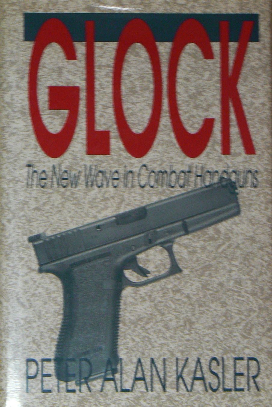 Bücher: GLOCK PISTOLS   (englisch) – Gebraucht aus Hüttikon von Lexus-300