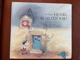 Henri, Schlitzohr  Eve Tharlet Mondo - Verlag 1991