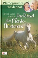 Binder Sibylle Luise - Das Rätsel des Pferdeflüsterers (geb)