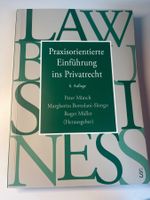 Praxisorientierte Einführung ins Privatrecht