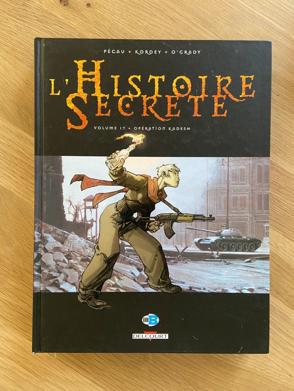 Fumetti: L'HISTOIRE SECRETE / TOME 17 / PREMIERE EDITION – Usato da Corcelles-près-Payerne venduto da 1562Comics