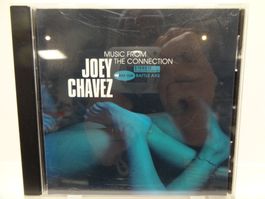 Joey Chavez - Music From The Connection (CD)