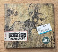 Patrice, Raw & Uncut, Live in Paris, CD, Live Audio