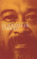 LE SOUFFLE DE L'ABSOLU MOOJI
