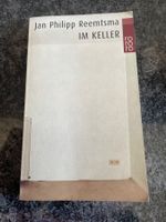Jan Philipp Reemtsma „im Keller“ - Roman