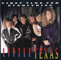 Little Texas: First time for everything CD