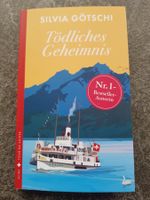 Tödliches Geheimnis /Silvia Götschi Schweiz Krimi
