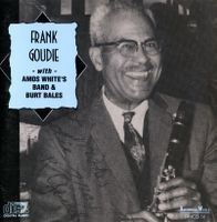 Jazz CD: Frank "Big Boy" Goudie (American Music)