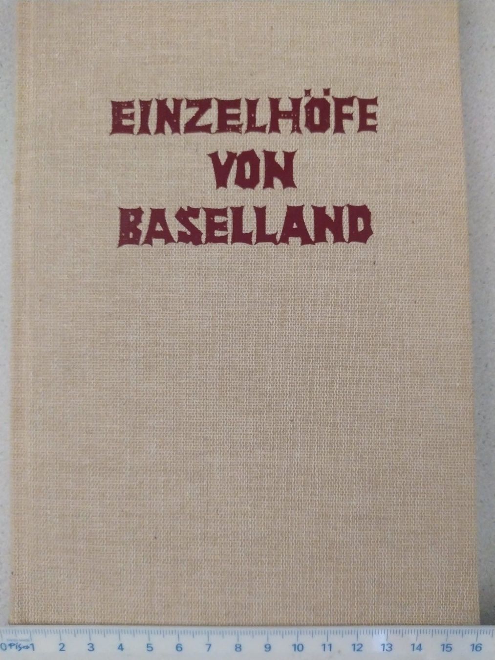 Libri: Peter Sutter: Einzelhöfe von Baselland – Usato da Sissach venduto da Heimat_Buch