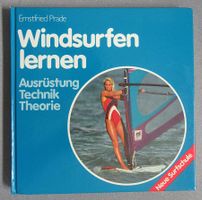 Windsurfen lernen - Ausrüstung, Technik , Theorie