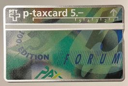 p-taxcard 5.- / 100. Edition PAX Forum / PAX Versicherungen
