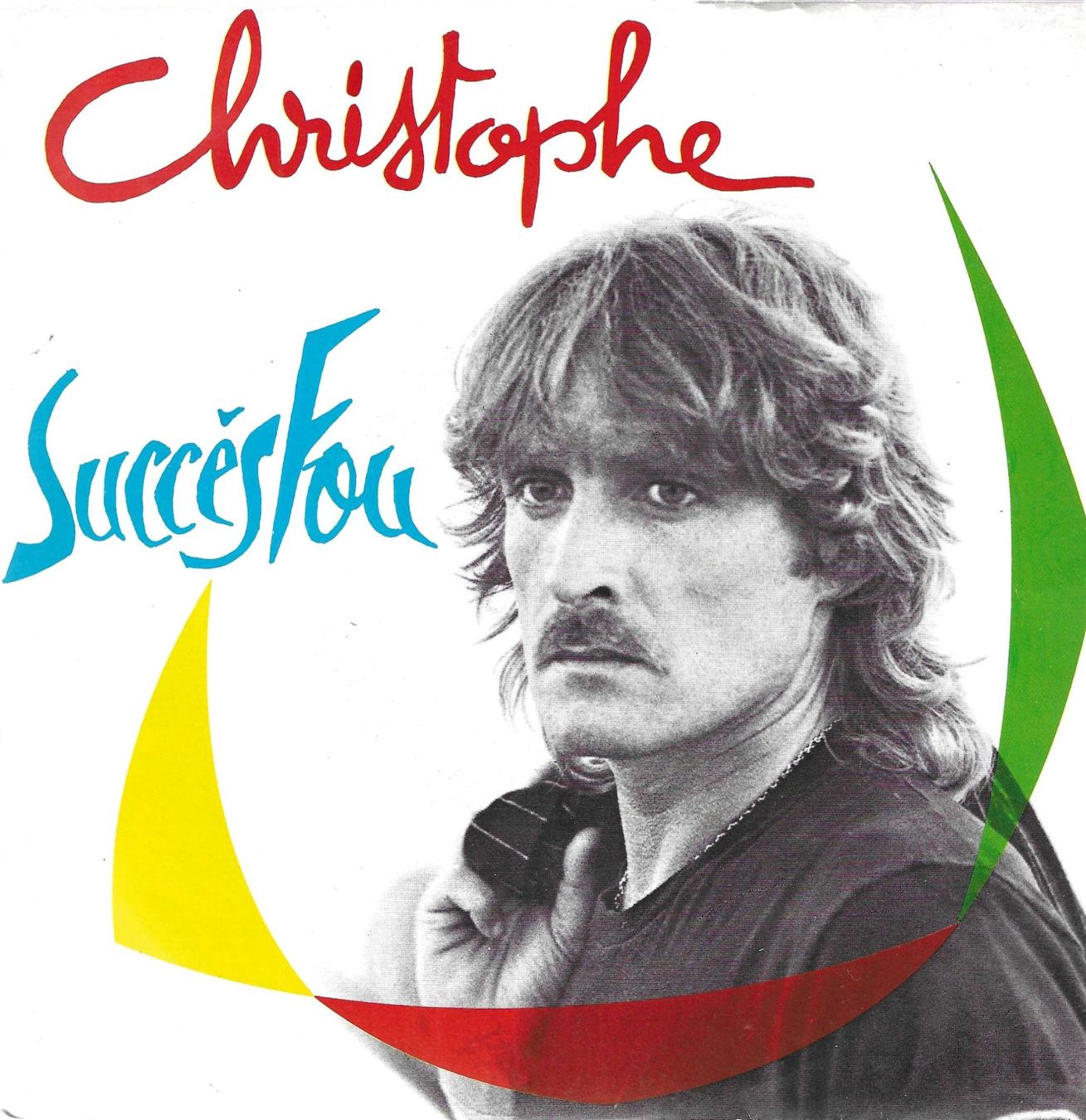 Dischi in vinile: Christophe - Succès fou – Usato da Savagnier venduto da Ne2065