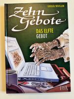 ZEHN GEBOTE - DAS ELFTE GEBOT - HARDCOVER - NEU + UNGELESEN