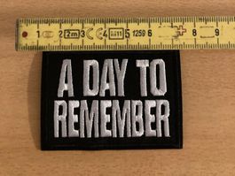 A Day to Remember Patch Sticker Aufnäher Metal Rock Band 1