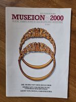Museion 2000 - Kultur Magazin 1991 - Zarathustra Helvetier