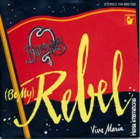 BARRABAS - (BE MY) REBEL (7'' Vinyl Single NM)