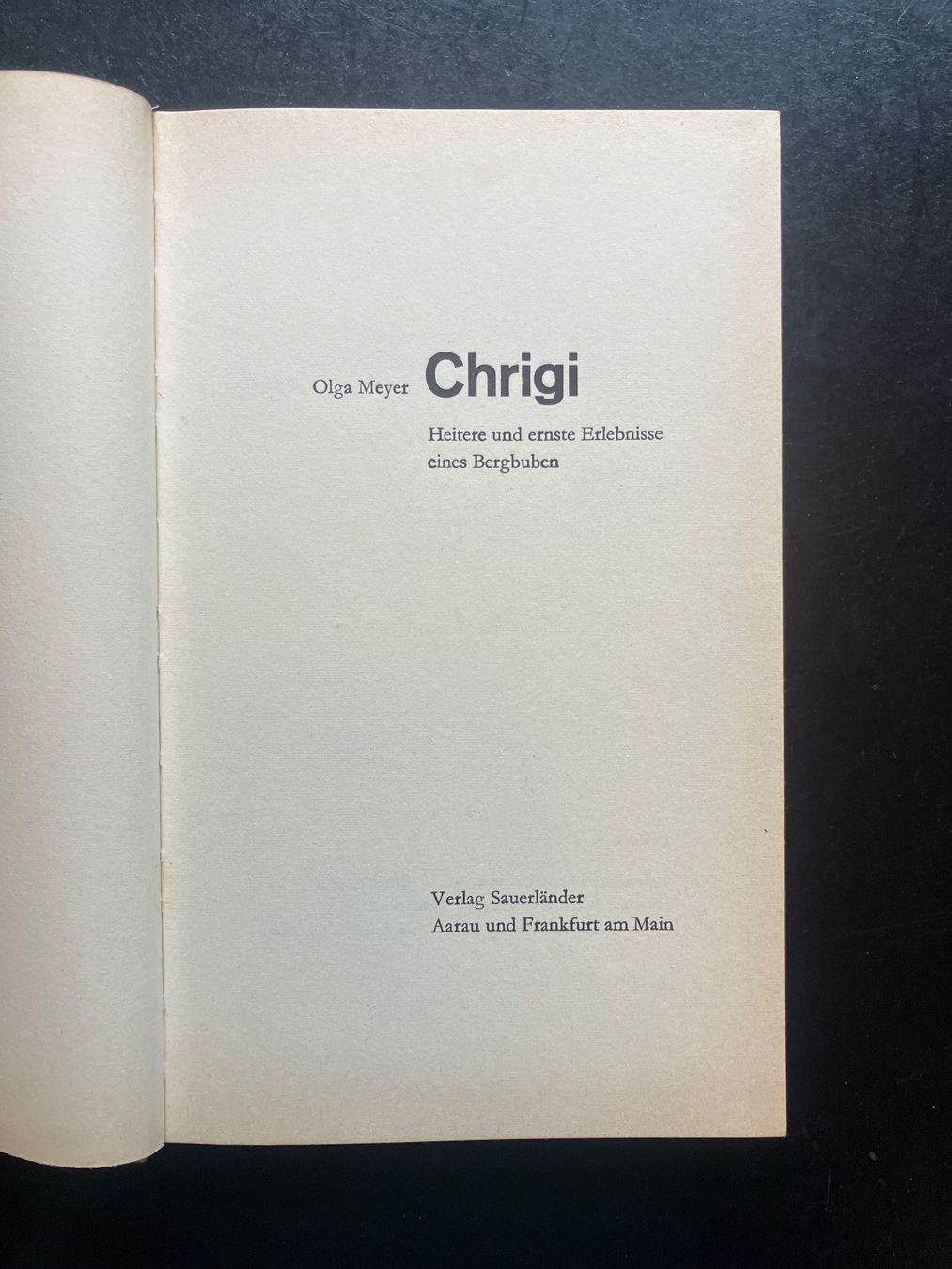 Bücher: Chrigi. O. Meyer, 1964 – Gebraucht aus Wangen ZH von day01 1