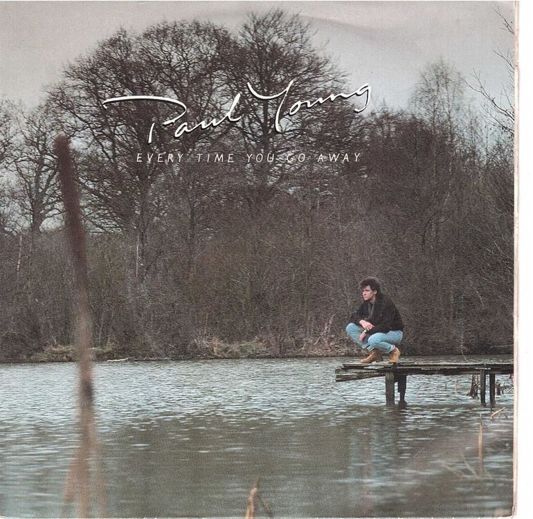 Dischi in vinile: Single7 Paul Young  --  Every time you go away – Usato da Rheinau venduto da thealbum