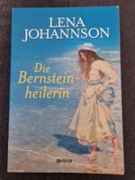 Lena Johannson: Die Bernsteinheilerin Historisch