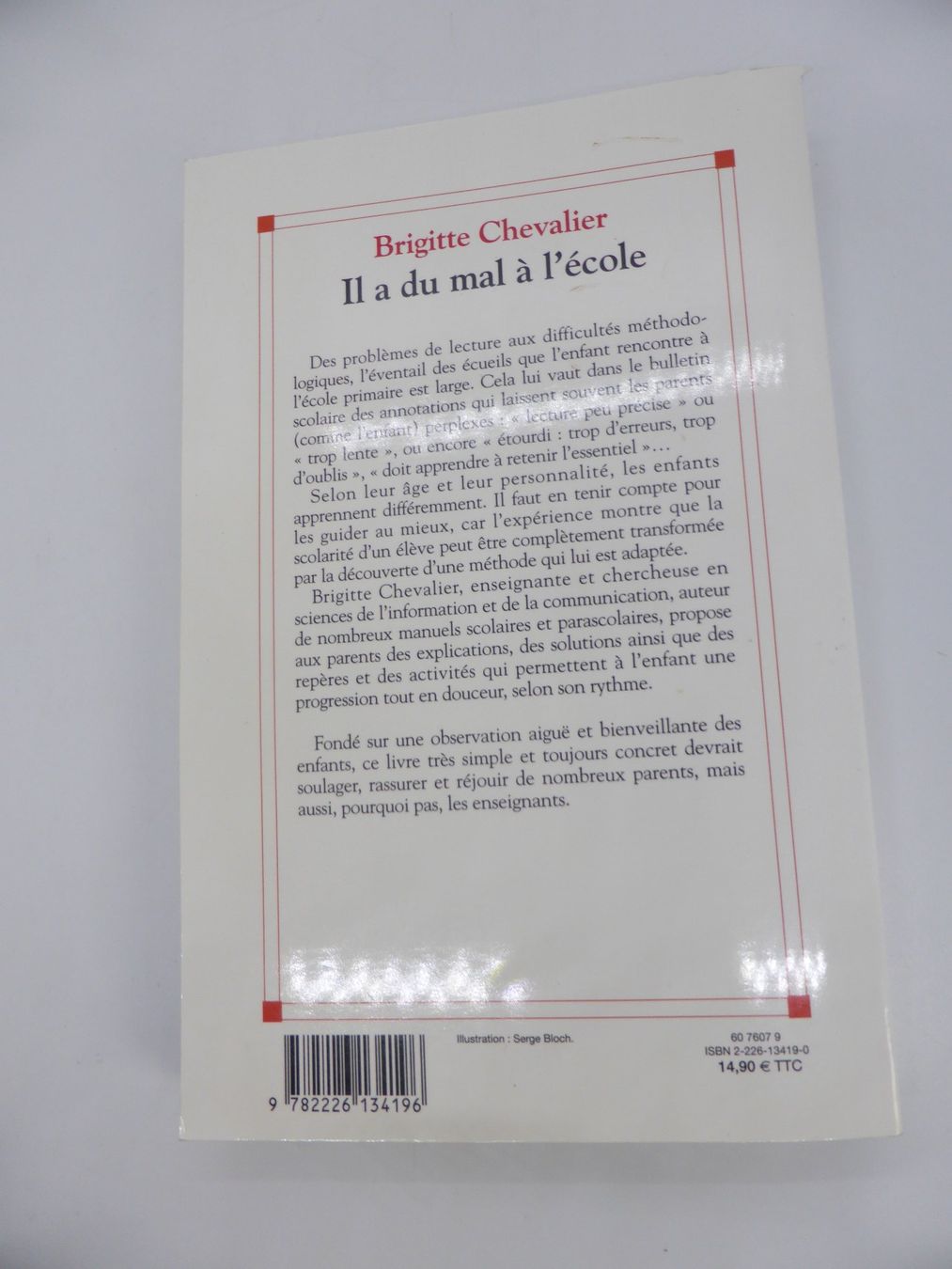 Libri: Brigitte Chevalier - Il a du mal à l'école - 2003 – Usato da Porrentruy venduto da Kim017 3