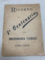 Ticino - Lugano - 1° centenario della indipendenza ticinese.