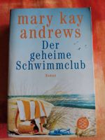 Mary Kay Andrews - Der geheime Schwimmclub
