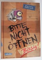 Bitte nicht öffnen - Bissig! (Gebunden)