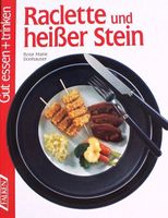 Raclette und heisser Stein