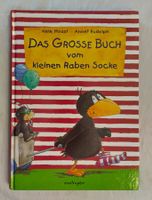 Das grosse Buch vom kleinen Raben Socke / Bilderbuch