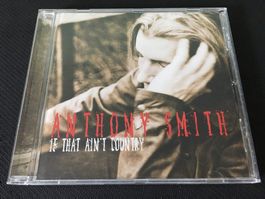 Anthony Smith - If that ain't Country -CD-