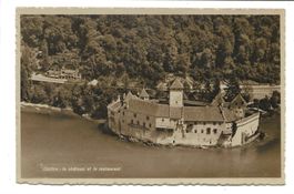 Chillon VD Le château et le restaurant Flugaufnahme Swissair